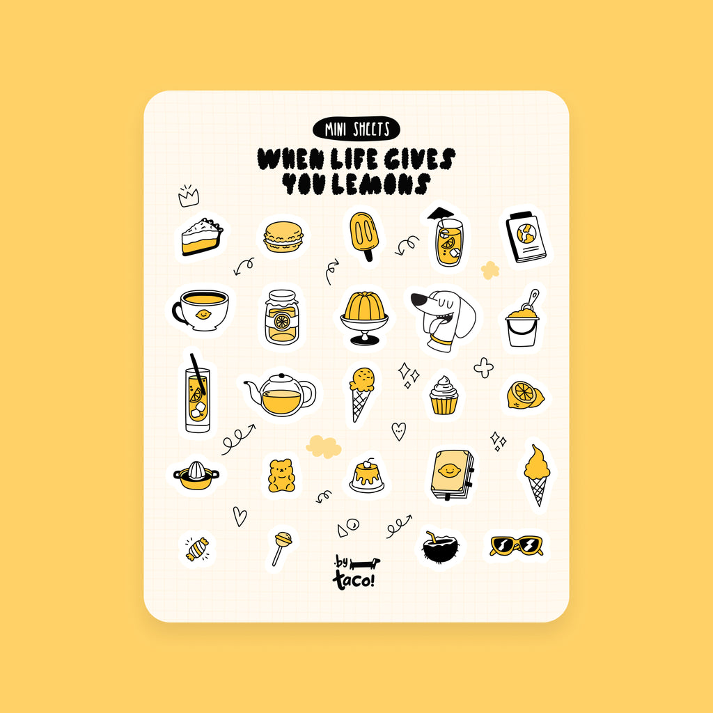 When Life Gives You Lemons - Sticker Sheet