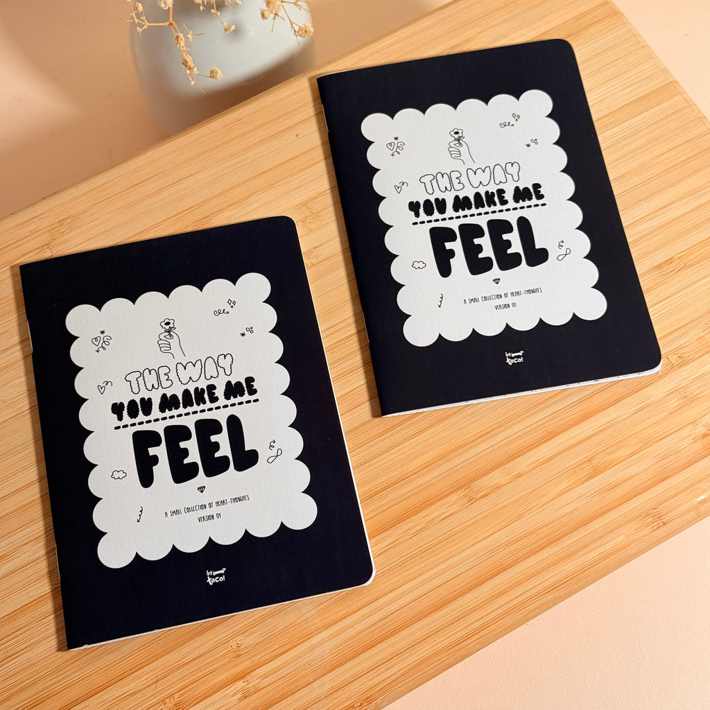 The Way You Make Me Feel - Zine